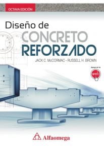 Diseño de Concreto Reforzado (8va. Edición) - McCormac | Libro + Solucionario