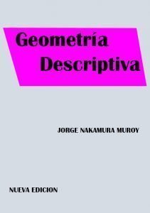 Geometría Descriptiva – Jorge Nakamura Muroy | Libro PDF
