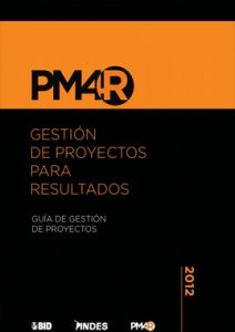 Gestión de proyectos para resultados - Rodolfo Siles, Ernesto Mondelo