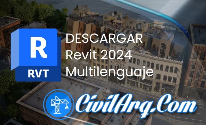 DESCARGAR Autodesk Revit 2024 - Multilenguaje