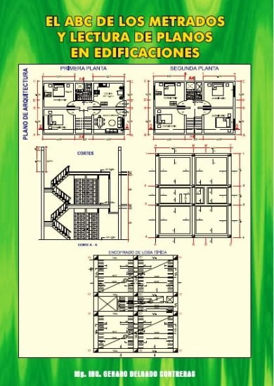 El ABC de los Metrados y Lectura de Planos en Edificaciones - Genaro Delgado Contreras | Libro PDF