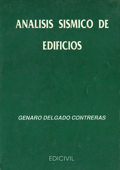 Análisis Sísmico de Edificios - Genaro Delgado Contreras | Libro PDF