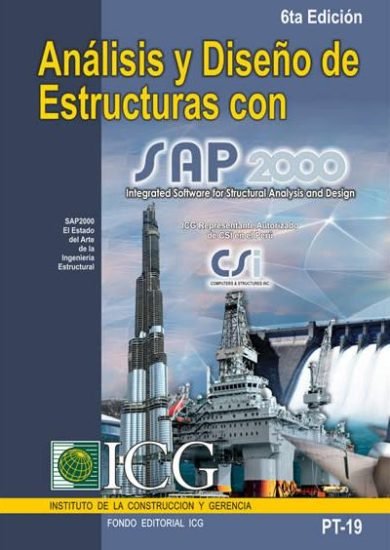 Análisis y Diseño de estructuras con SAP2000 (5ta Edición) – César Alvarado Calderón | Libro + Solucionario