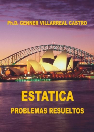 ESTÁTICA Problemas Resueltos – Genner Villarreal Castro | Libro PDF