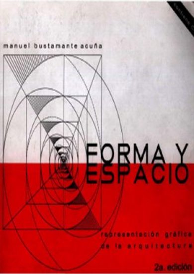 Forma Y Espacio - Manuel Bustamante Acuña