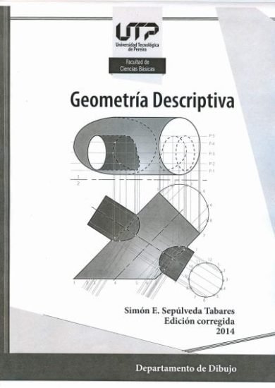 Geometría Descriptiva - Simon Emilio Sepúlveda Tabares Libro PDF