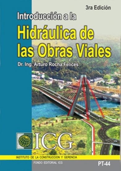 Hidráulica De Las Obras Viales - Arturo Rochas Felices