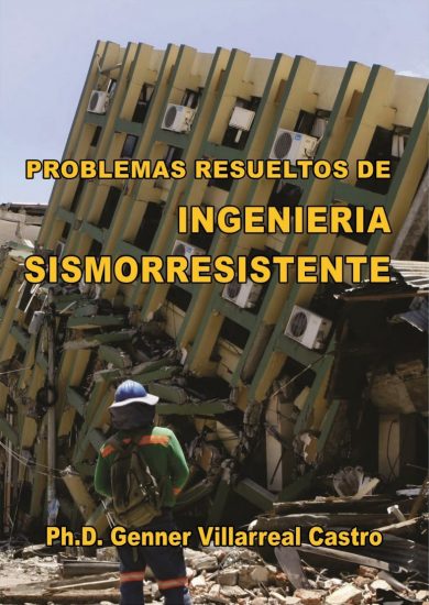 INGENIERÍA SISMORRESISTENTE Problemas Resueltos – Genner Villarreal Castro | Libro PDF