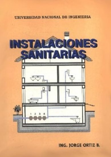 Instalaciones Sanitarias - Jorge Ortiz B.