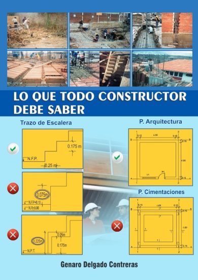 Lo Que Todo Constructor Debe Saber - Genaro Delgado Contreras Libro PDF