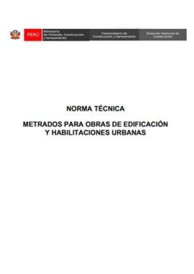 Norma Técnica Metrados Para Obras De Edificación y Habilitaciones Urbanas - Perú