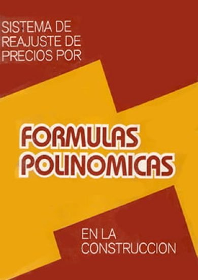 Sistema De Reajustes De Precios Por Formulas Polinomicas - Rodolfo Castillo A.