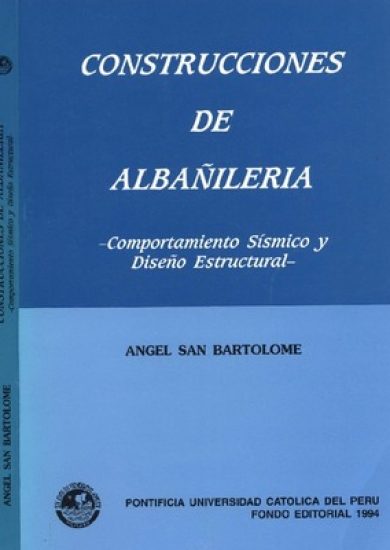 Construcciones de albañilería – Comportamiento sísmico y diseño estructural - ÁNGEL SAN BARTOLOMÉ LIBRO PDF