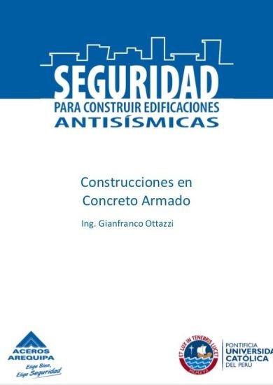 Construcciones en Concreto Armado - Ing. Gianfranco Ottazzi | PDF